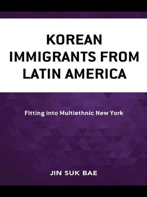 cover image of Korean Immigrants from Latin America
